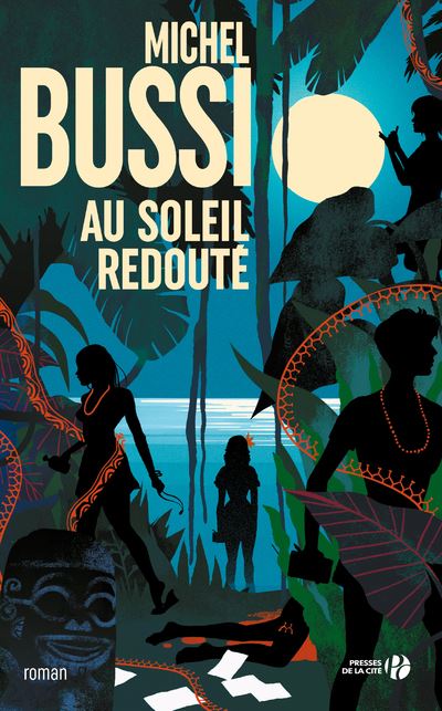 Au soleil redouté - Michel Bussi