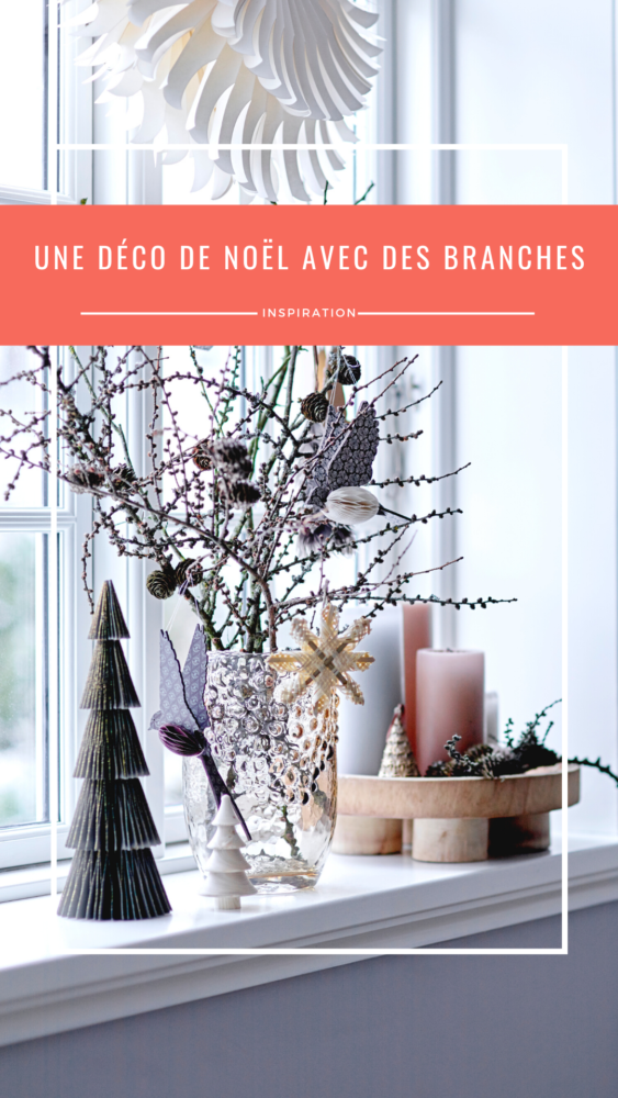 Déco de Noël avec des branches