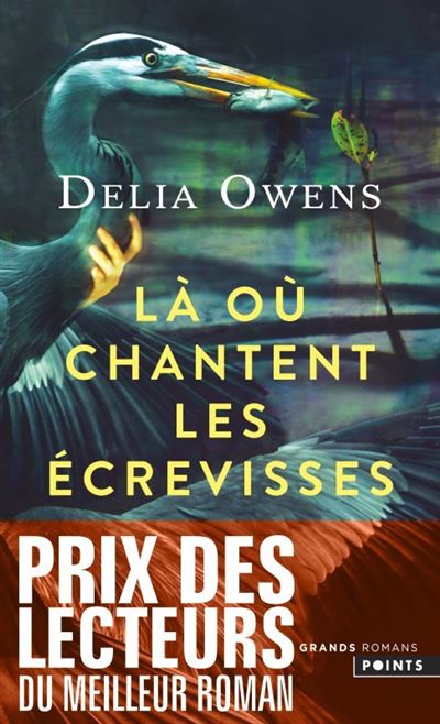Là où chantent les écrevisses, de Delia Owens