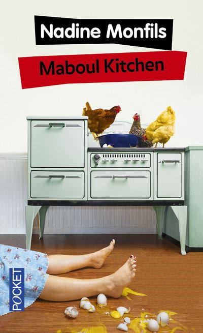Maboul Kitchen, de Nadine Monfils
