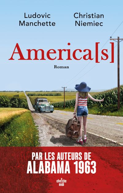America[s], de Ludovic Manchette et Christian Niemiec